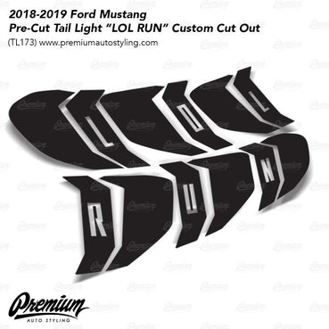 "LOL RUN" Tail Light Black Out w/ Custom Cut Vinyl Overlay - Gloss Black | 2018-2023 Ford Mustang