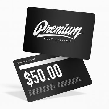 Premium Auto Styling Digital Gift Card