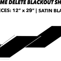 Blackout (Chrome Delete) Sheets 2pcs | Satin Black